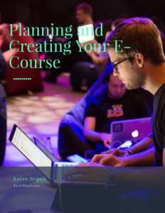 Planning and Creating Your Ecourse Special Report