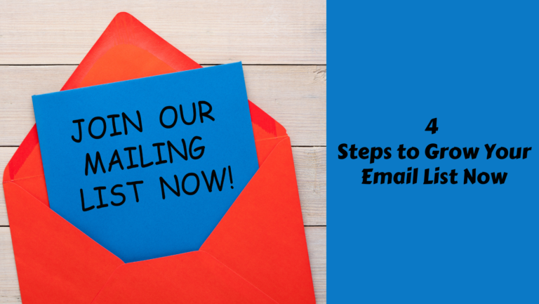 Read more about the article 4 Steps to Grow Your Email List Now