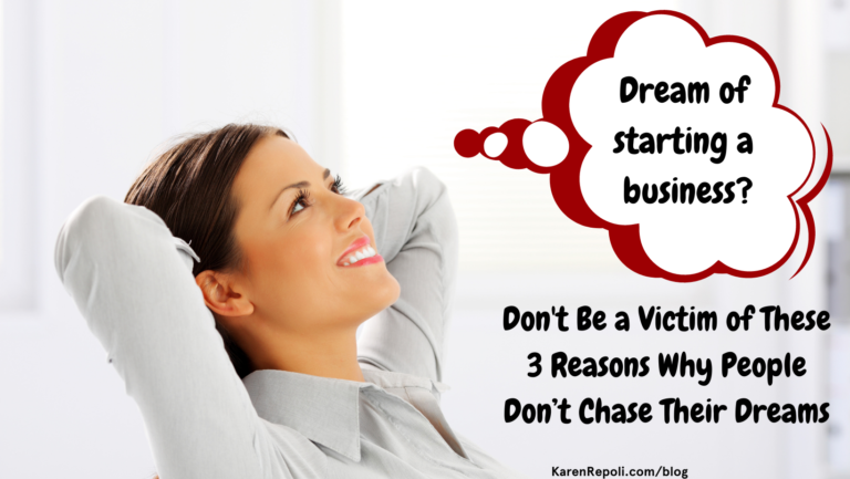 Read more about the article Are You a Victim of These Top 3 Reasons Why People Don’t Chase Their Dreams?