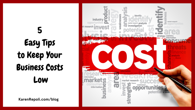 Read more about the article 5 Easy Tips to Keep Your Business Costs Low