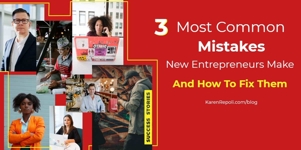 Mistakes new entrepreneurs make