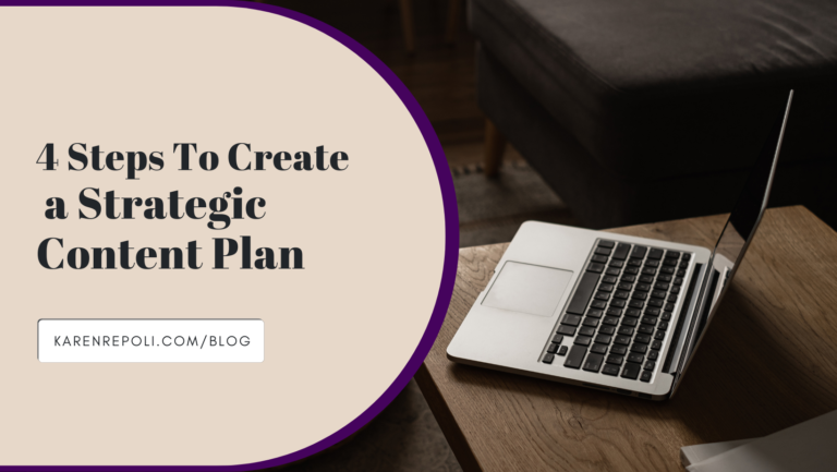 Read more about the article 4 Steps To Create a Strategic Content Plan