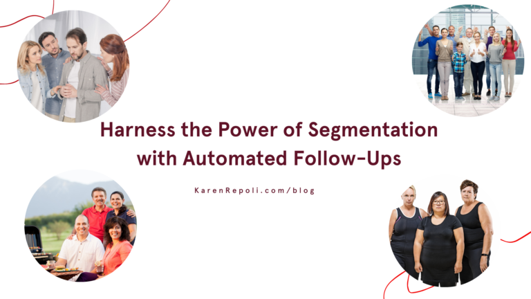 Read more about the article Harness the Power of Segmentation with Automated Follow-Ups