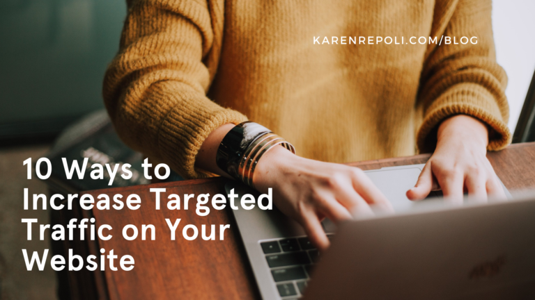 Read more about the article 10 Ways to Increase Targeted Traffic on Your Website