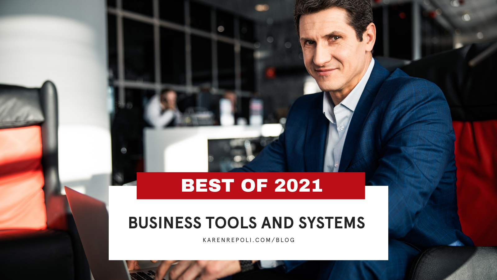 Business Tools and Systems