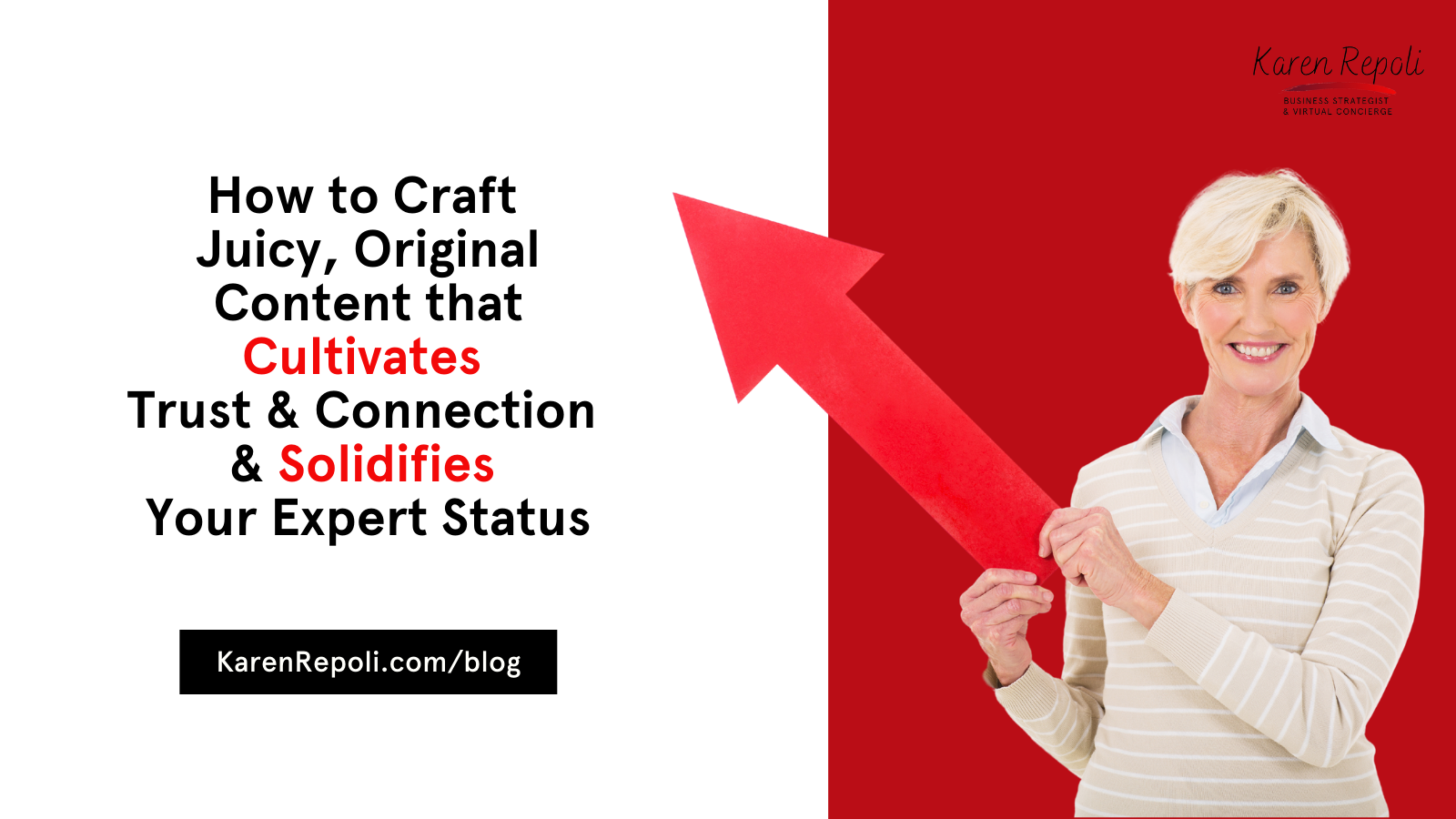 How to Craft Content that Cultivates Trust & Connection & Solidifies your Expert Status