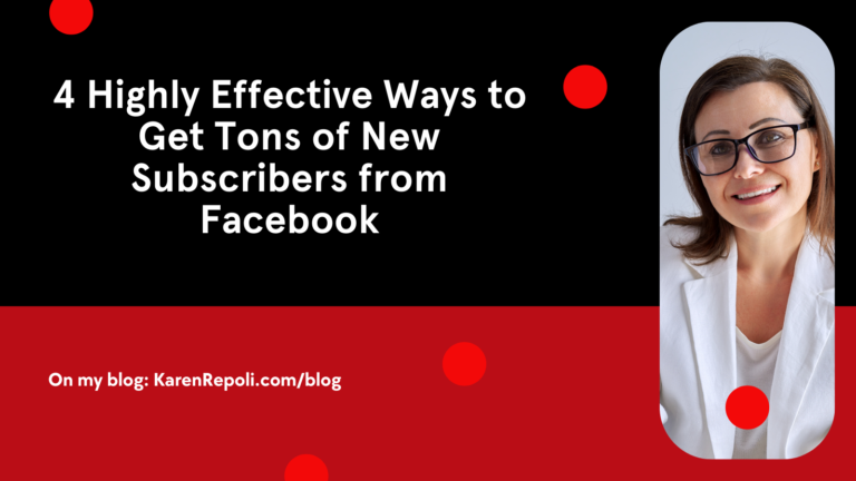 Read more about the article Four Highly Effective Ways to Get Tons of New Subscribers from Facebook