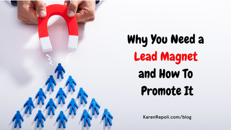 Read more about the article Why You Need a Lead Magnet and How To Promote It