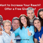 Want to Increase Your Reach? Offer a Free Giveaway!