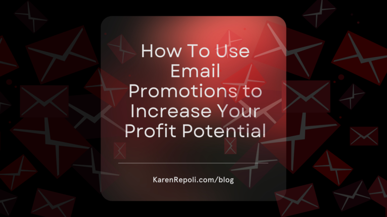 Read more about the article How To Use Email Promotions to Increase Your Profit Potential