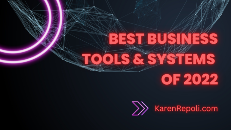 Read more about the article Best Business Tools and Systems 2022 Review
