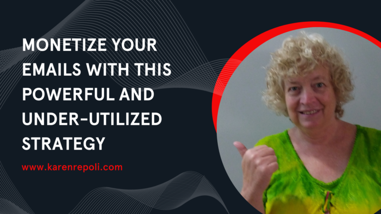 Read more about the article Monetize your Emails with this Powerful and Under-Utilized Strategy