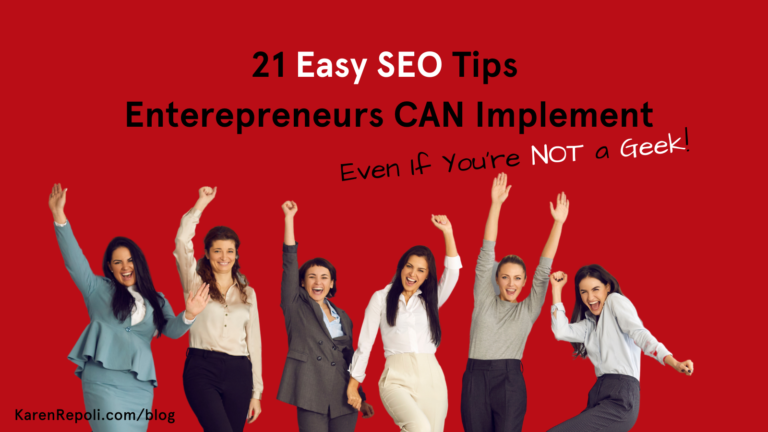 Read more about the article 20 Easy SEO Tips Enterepreneurs CAN Implement: Even If You’re NOT a Geek!