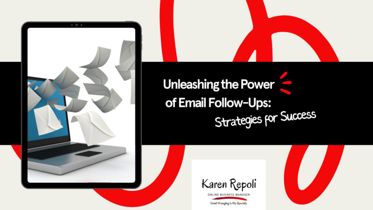 Read more about the article Unleashing the Power of Email Follow-Ups: Strategies for Success